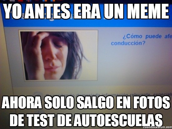 autoescuela,captura real,first world problems,test