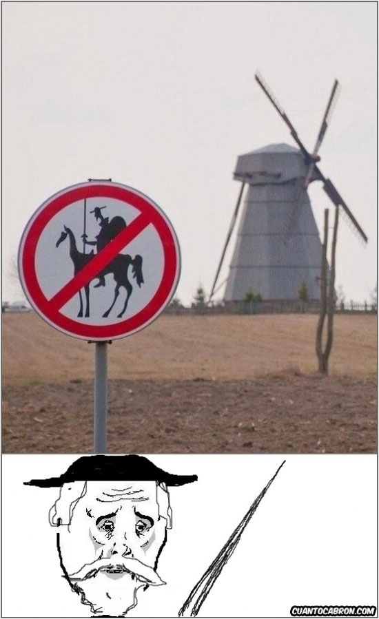 Okay - No es país para Quijotes