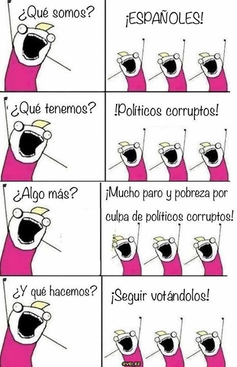 all the things,asi nos va,corrupcion,corruptos,españoles,pobreza,politicos,votar
