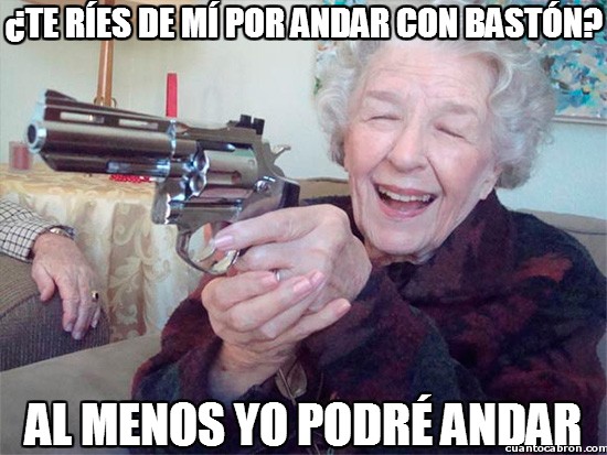 Abuela_amenazas - Nadie se ríe de la abuela