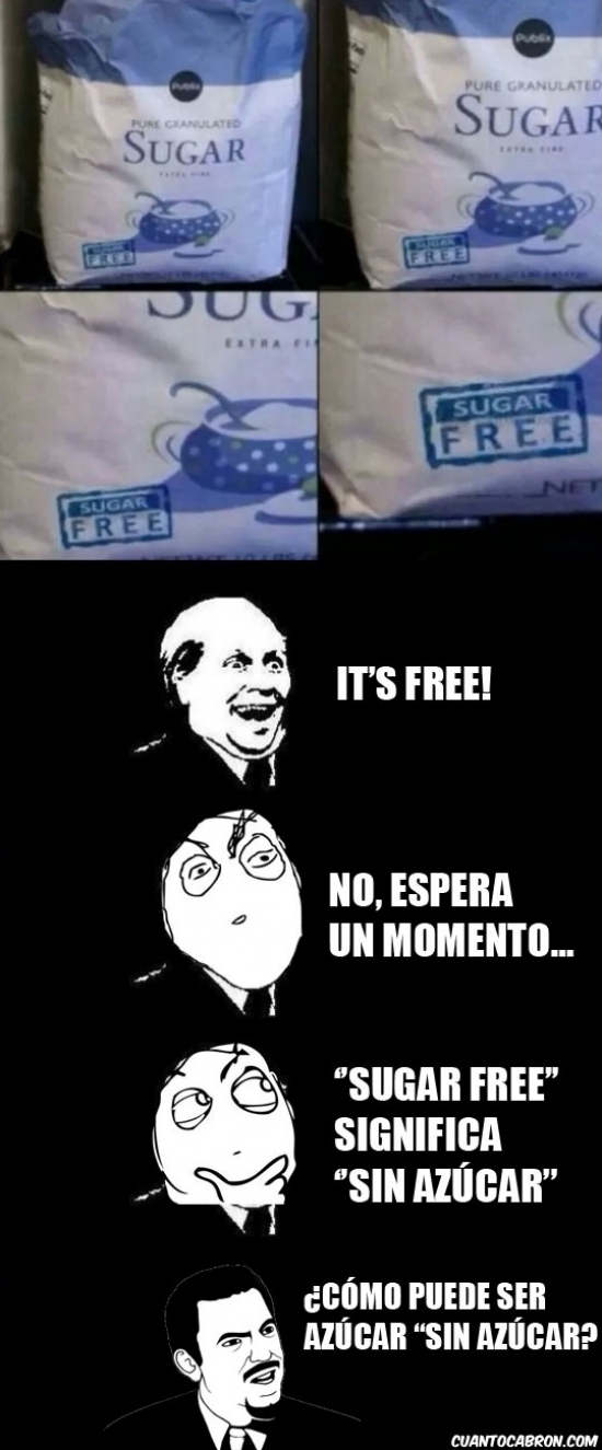 Its_free - ¡Azúcar gratis! No, espera...