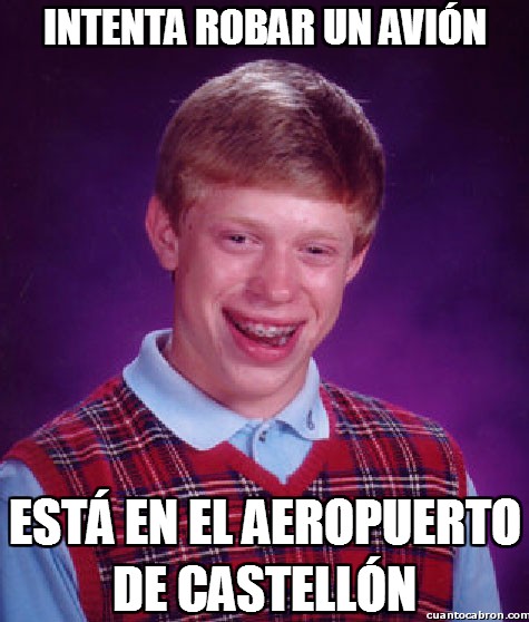 aeropuerto,avión,Castellón,mala elección,robar