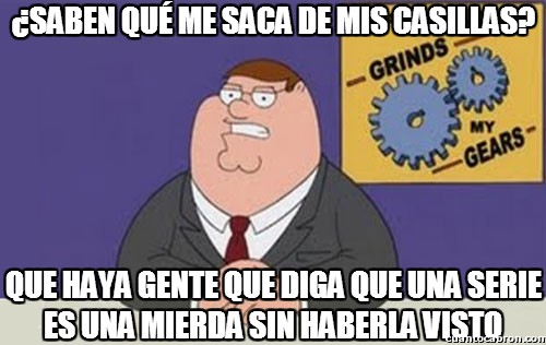 Casillas,Doctor Who,Imbéciles,My Little Pony,Peter Griffin,series