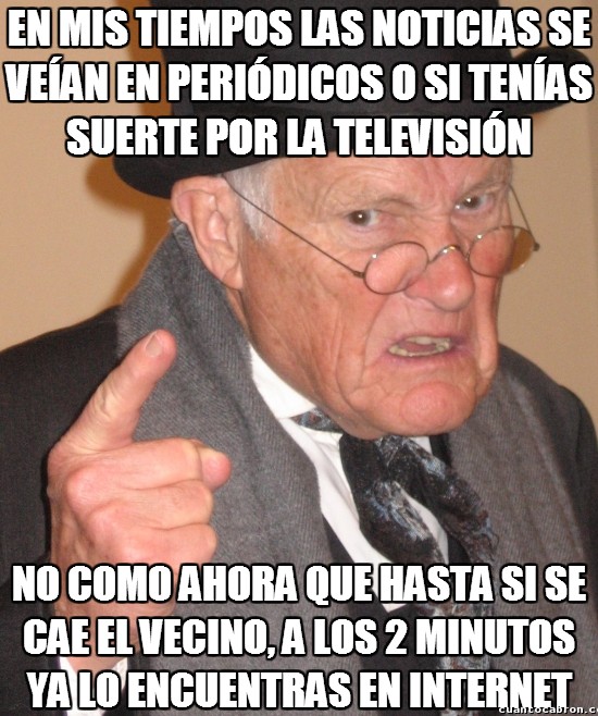 Angry old man,Caerse,Importancia,Internet,Noticia,Periódico,Televisión