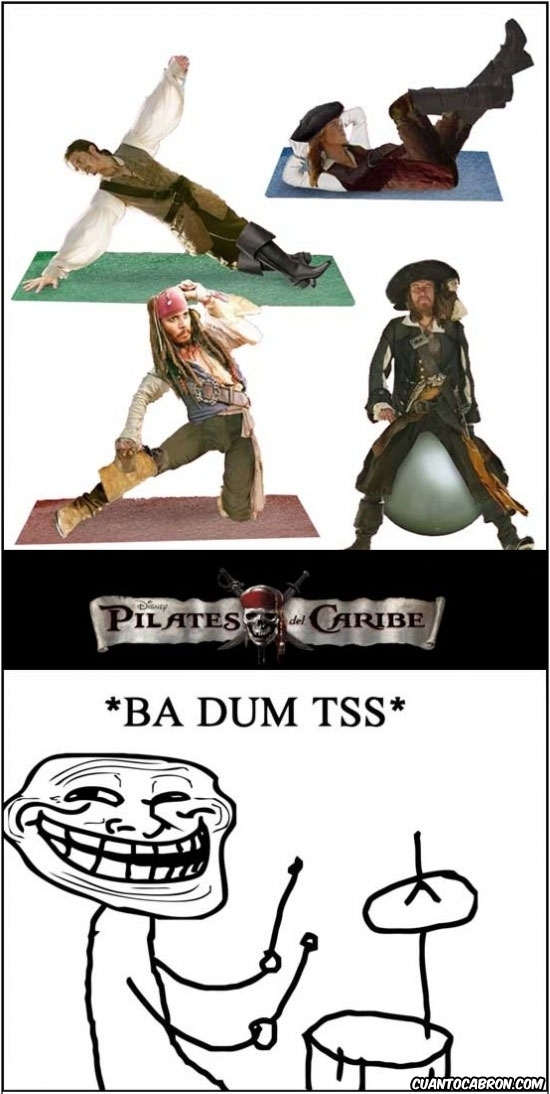 ba dum tss,badumstss,pilates,piratas del caribe