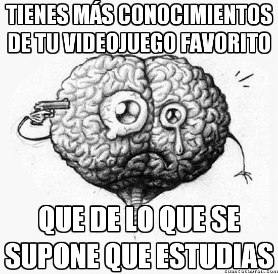 Meme_otros - Y esto es lo que pasa en tu cerebro