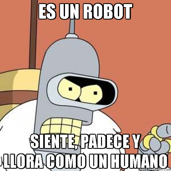 Meme_otros - Bender, el humano
