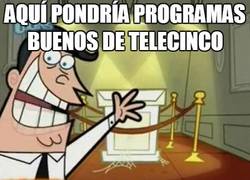 Enlace a ¿Telecinco hace algún programa bueno?