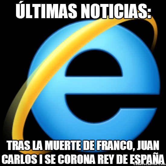 Meme_otros - Internet Explorer siempre a tiempo