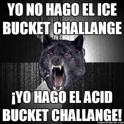acid bucket challenge,acido,ice bucket challenge,lobo chungo