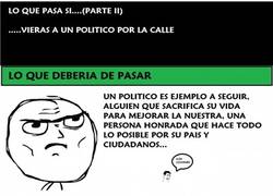 Enlace a Lo que pasaría si te cruzaras con un político en la calle