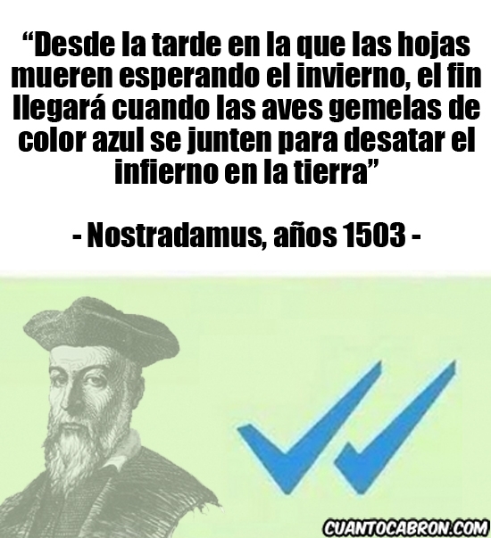 Meme_otros - Nostradamus ya predijo lo del doble check azul de Whatsapp