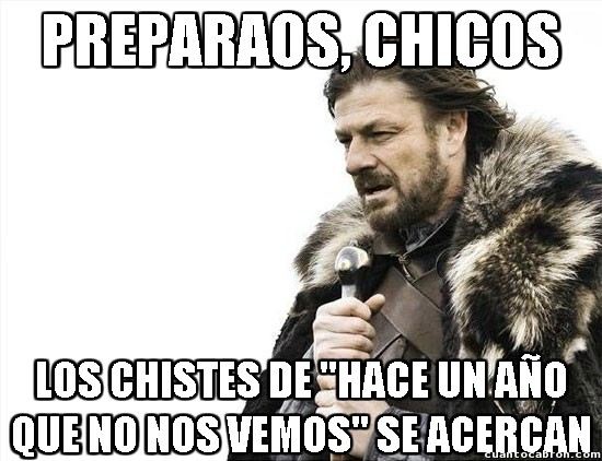 año nuevo,chistes,chistes is coming,reyes del humor,winter is coming