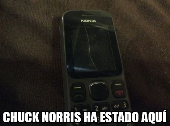 Chuck Norris,imposible,Nokia,pantalla,romper,roto,telefono movil