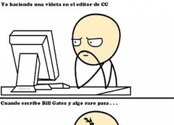Enlace a ¿Has intentado hacer una viñeta en el editor de CC escribiendo ''Bill Gates''?