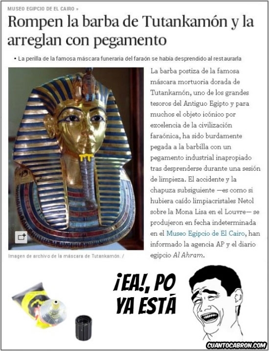 barba,chapuza,Egipto,El Cairo,faraón,máscara,momia,museo,pegamento,Tutankamón