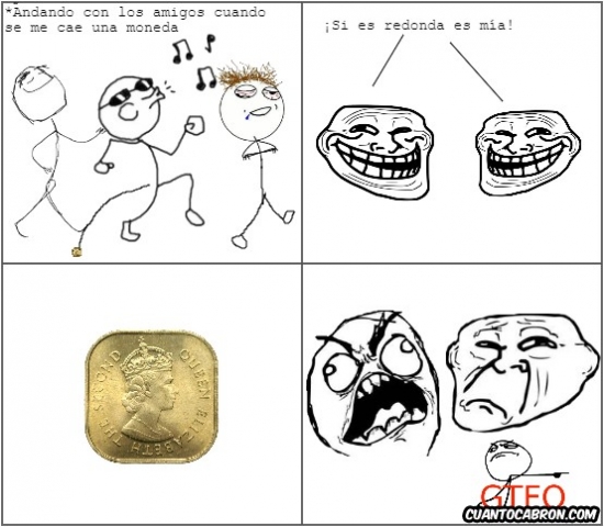 Trollface - Cuando se cae una moneda al suelo...