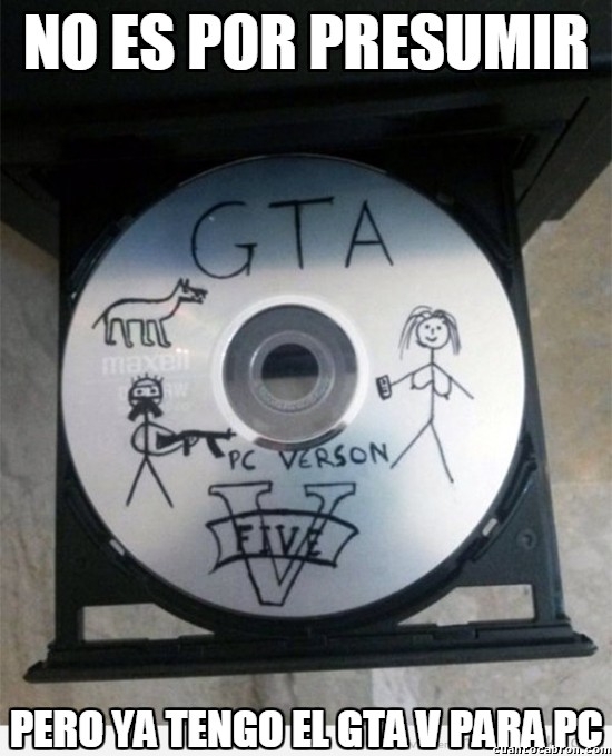 Meme_otros - GTA V para PC, uno que ya lo tiene