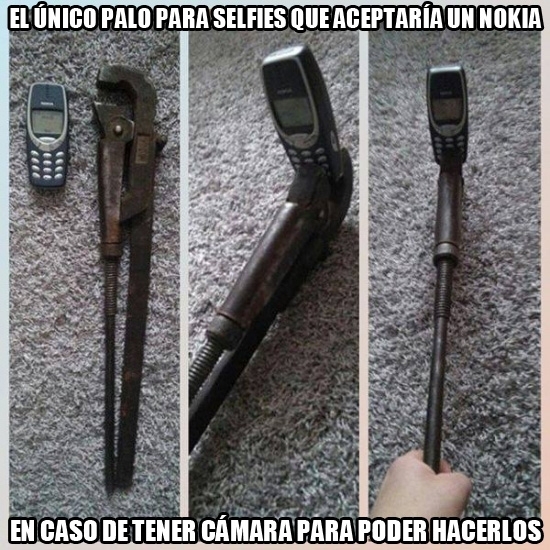 Meme_otros - Si los Nokias pudieran hacer selfies...