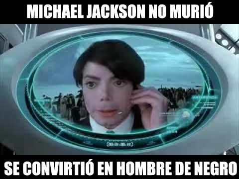 Meme_otros - La verdad sobre la muerte de Michael Jackson