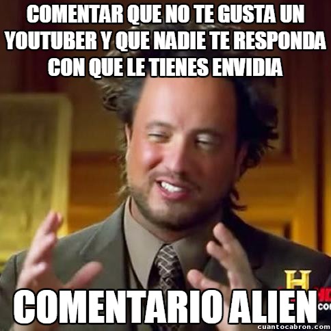 Ancient_aliens - Youtubers, esa raza intocable