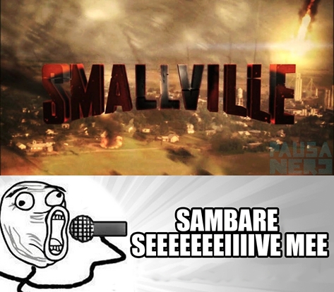 Lol - Cada vez que empezaba la serie Smallville...