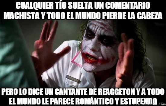 Joker - No hay nada más machista que el reggaeton