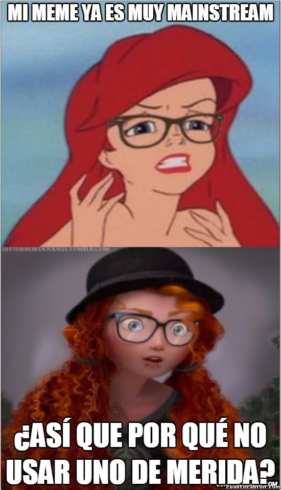 Ariel_hipster - Cuando el meme de Ariel es demasiado mainstream