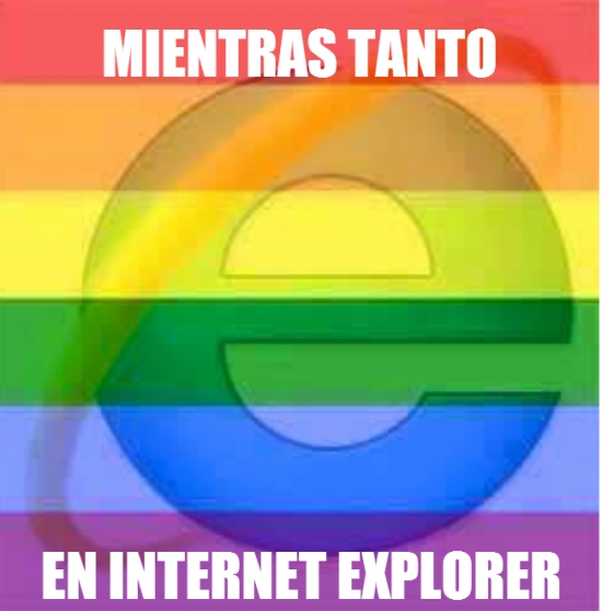 Meme_otros - Internet Explorer siempre está al tanto de la actualidad