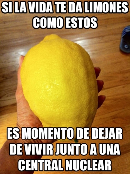 Meme_otros - Si la vida te da limones mutantes...