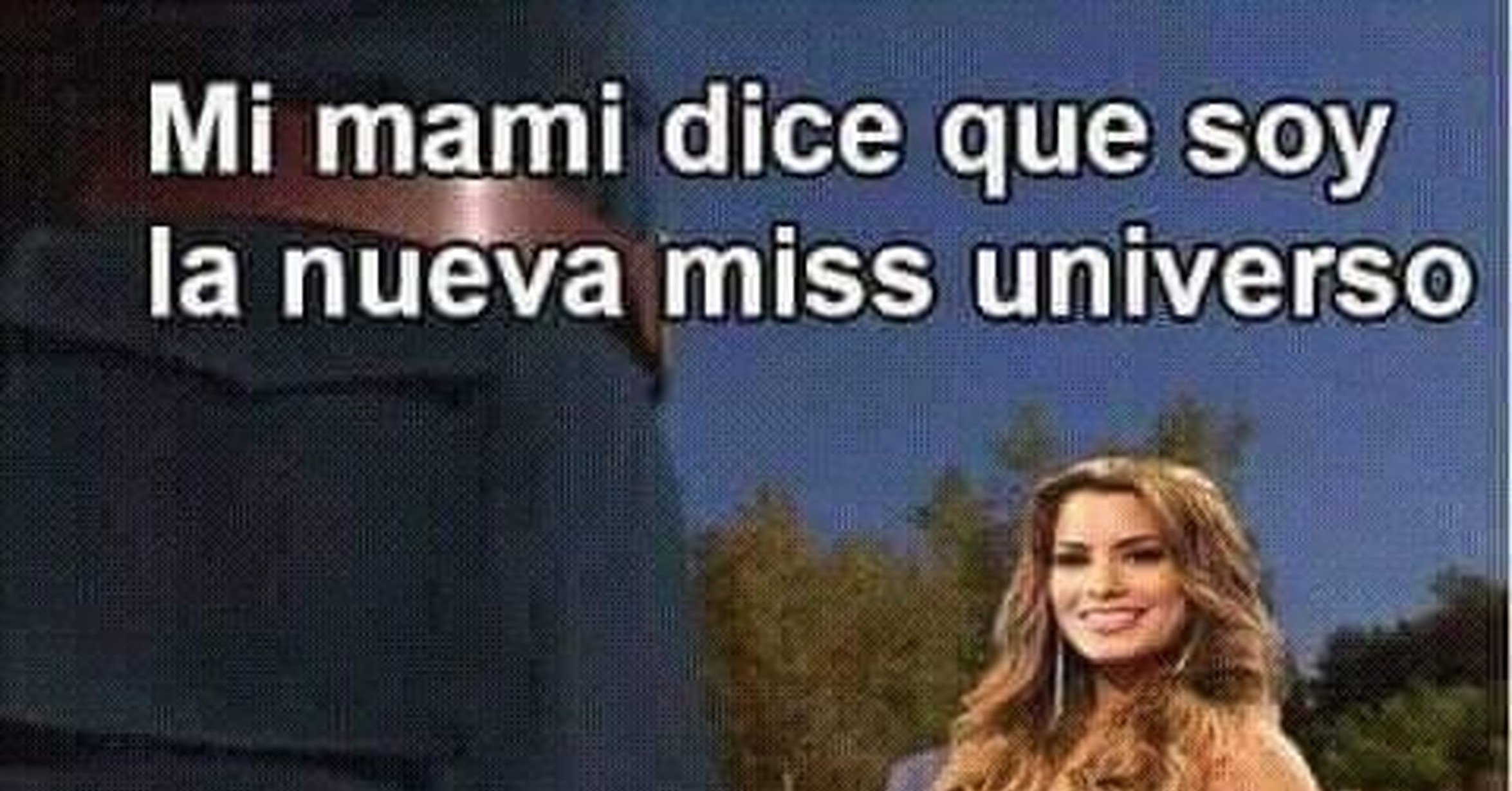 Cuánto cabrón / El fraude de Miss Universo mejor memetizado hasta el
