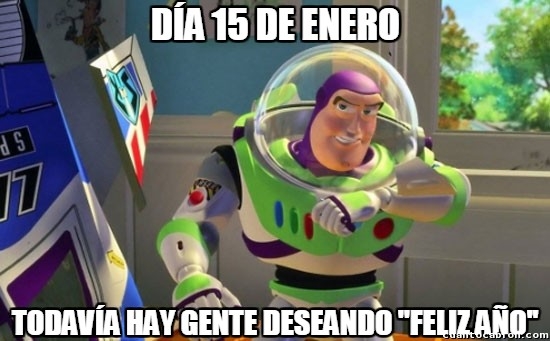Buzz Lightyear,Diciembre,Enero,Feliz año,Todavia