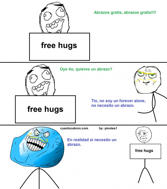 abrazo,cartel,forever alone,free hugs