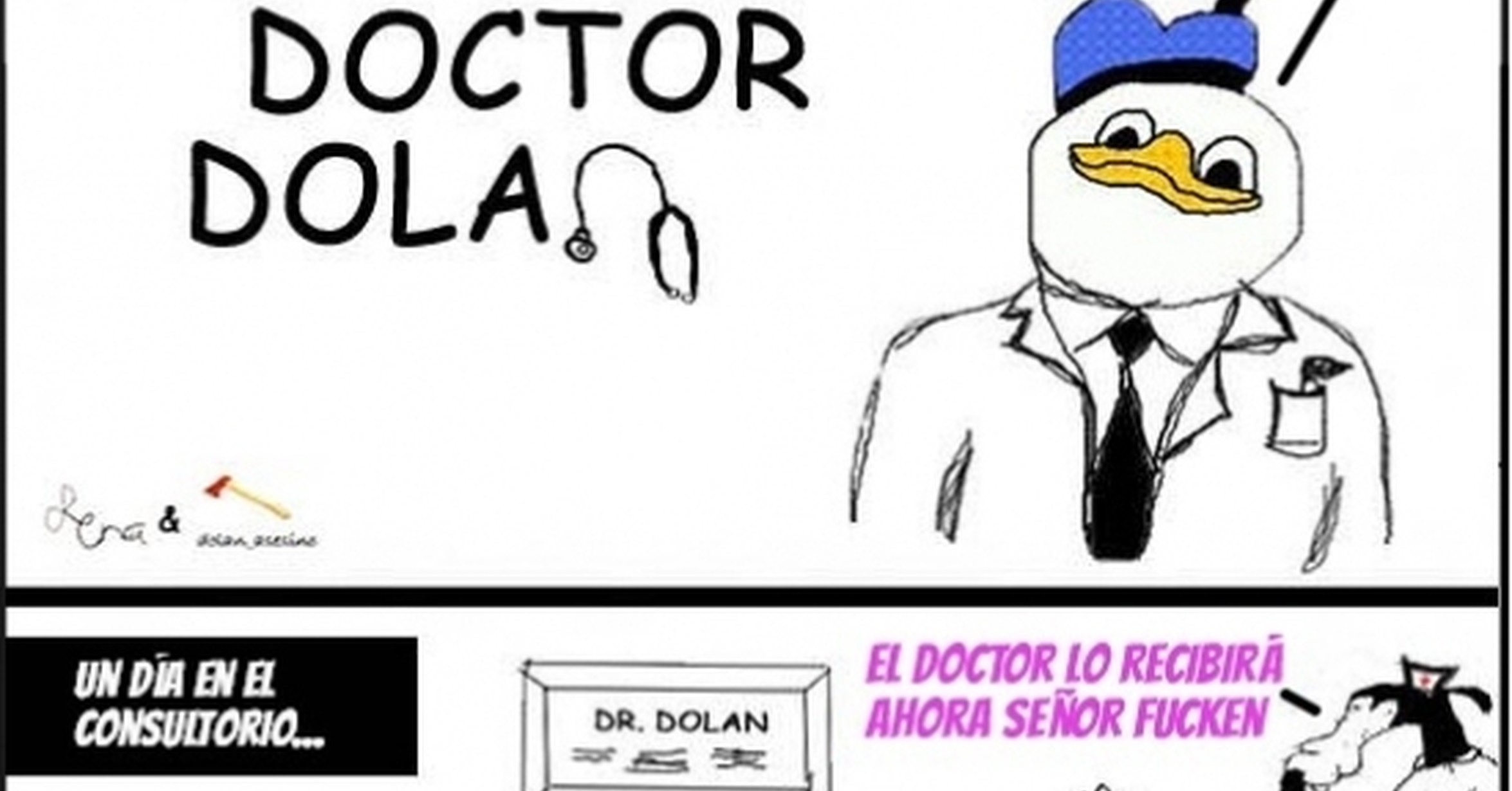 Cuánto cabrón / Doctor Dolan en la consulta