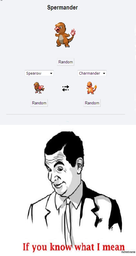 if you know what i mean,Mr been,pokemon