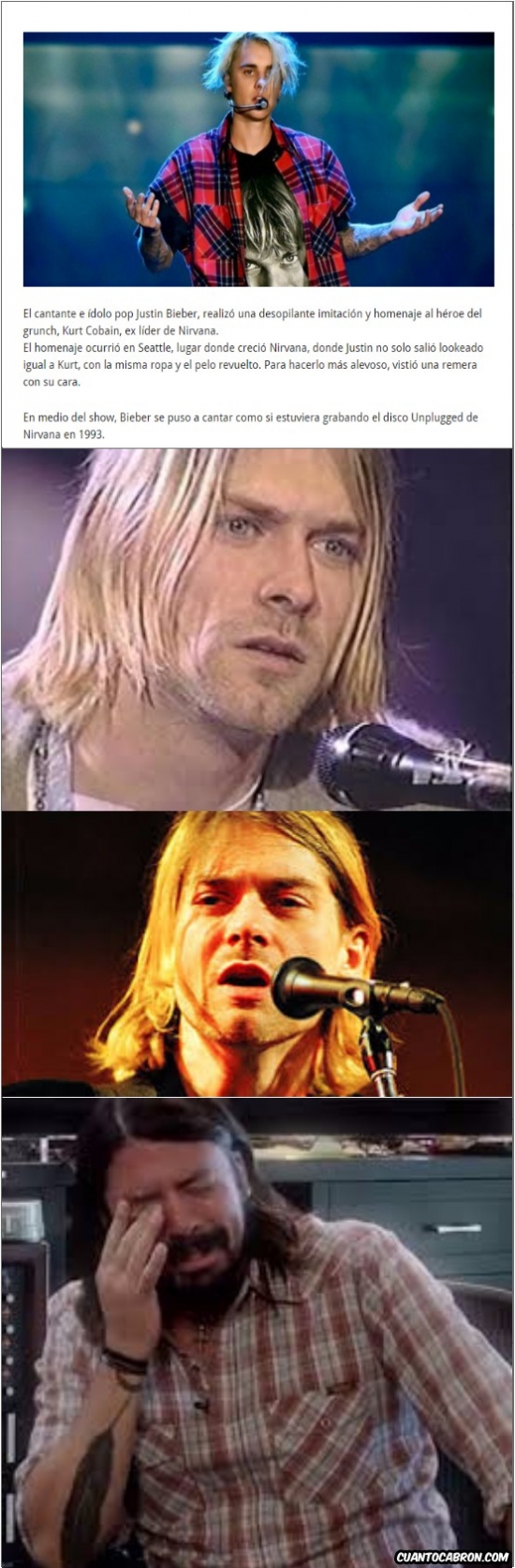 Dave Grohl llorando,Justin Bieber es el menos indicado para homenajearlo,Kurt Cobain,Kurt Cobain es único,Kurt WTF faces,maldito Justin Bieber arruinaste el mundo,nadie puede imitar a Kurt Cobain