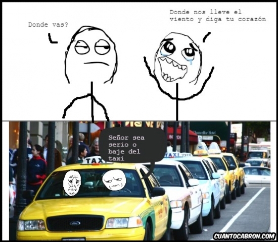 Kidding_me - Esos taxistas que no te hacen caso... :(