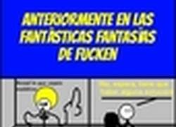 Enlace a Las Fantásticas Fantasías de Fucken - Esto llega a su fin