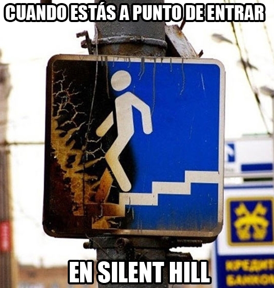 entrada,señal,silent hill
