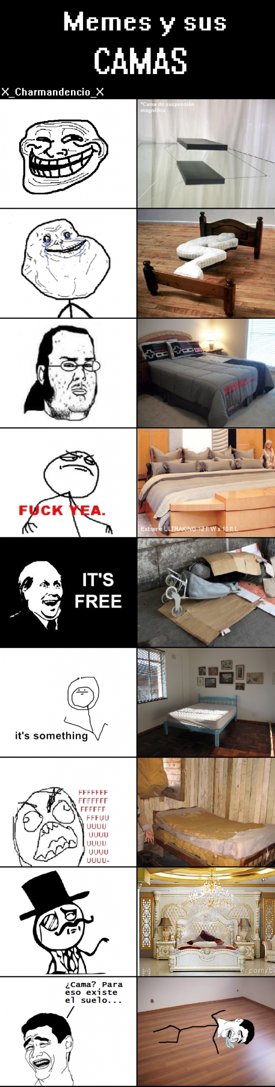 camas,dormir,feel like a sir,forever alone,its free,its something,rage guy,trollface,yao ming