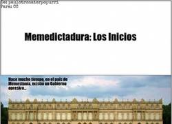 Enlace a Memedictadura: Los Inicios