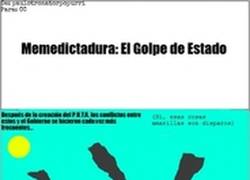 Enlace a Memedictadura: El Golpe de Estado