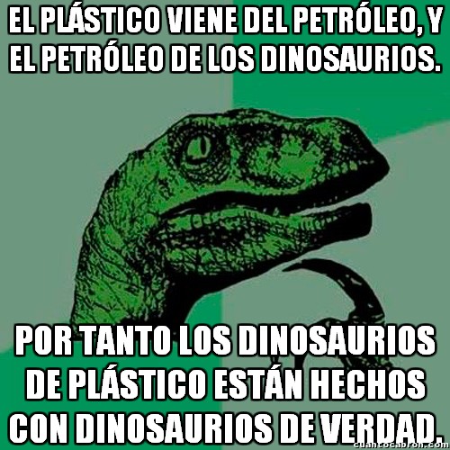 dinosaurios,nada tiene sentido en esta vida,pilosoraptor,plástico
