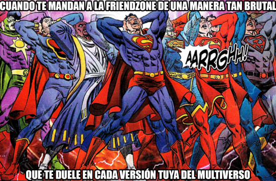 Friendzone,Superman memes