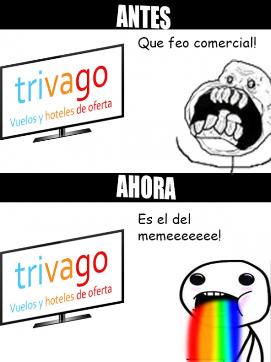 Ahora,Antes,Antes & Ahora,Puke rainbows,Television,Trivago