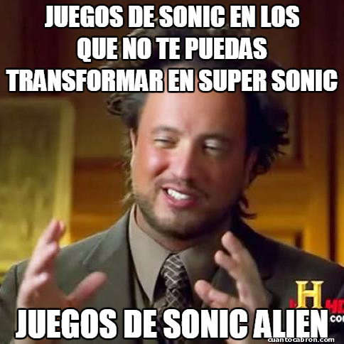 Ancient_aliens - Ese Sonic...