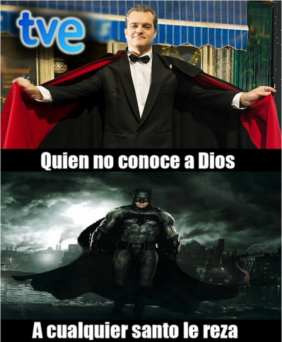 Batman,Capa,Dios,Ramón García