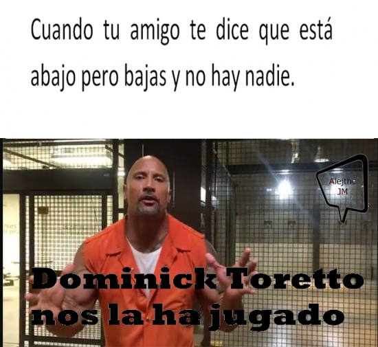 Meme_otros - Toretto nos la ha jugado