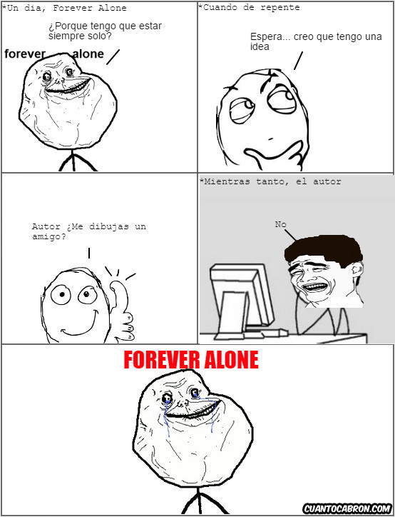 Forever_alone - Forever, Forever alone