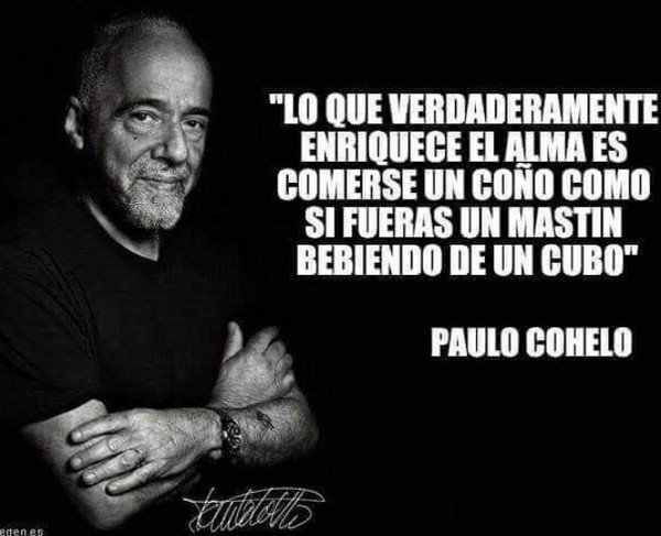 CC_2681193_5a035ec7b54b4eb9b7d15f4a6f23d19c_meme_otros_frases_de_paulo_coelho_que_enamoran.jpg